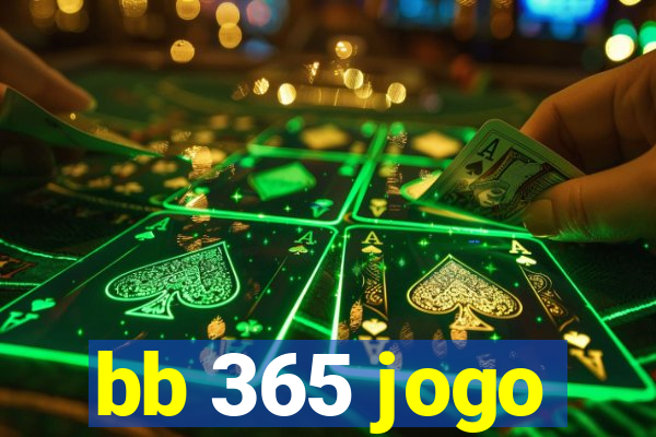 bb 365 jogo